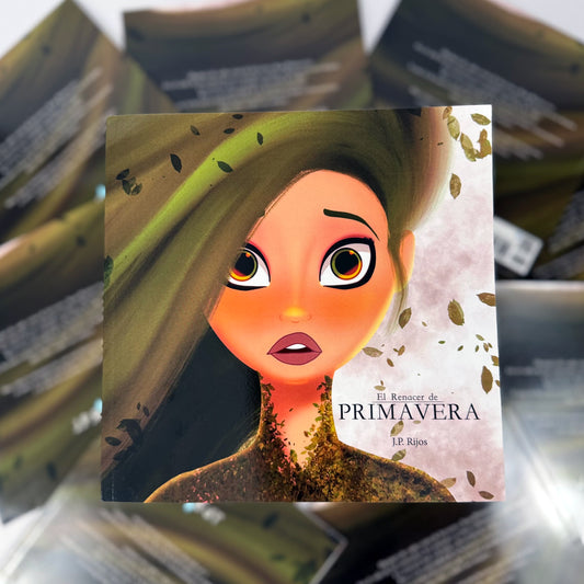 El Renacer de Primavera© (versión en español)- Cuento Ilustrado de tapa blanda